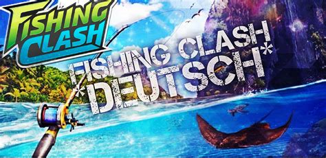 fishing clash deutsch.